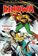 Kinowa - Yürüyen Gölge
