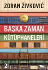 Başka Zaman K&uuml;t&uuml;phaneleri