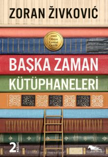 Başka Zaman Kütüphaneleri