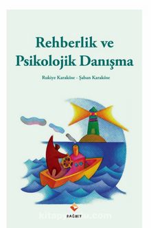 Rehberlik ve Psikolojik Danışma - Şaban Karaköse