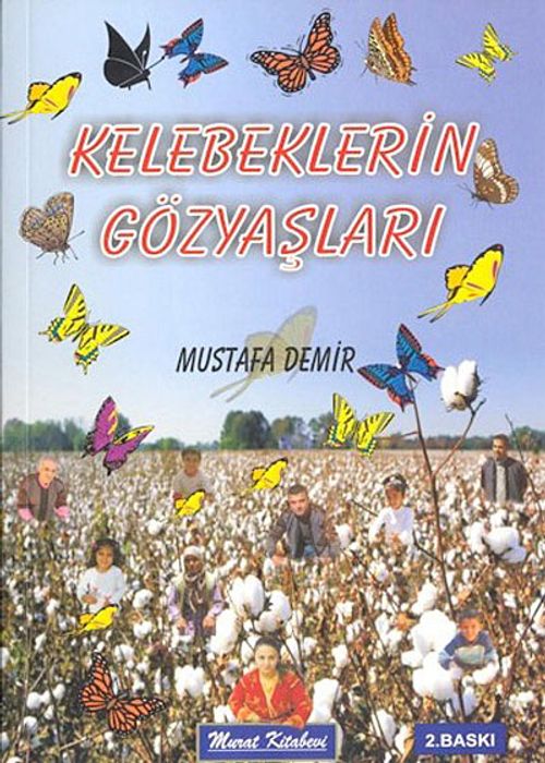 Kelebeklerin Gözyaşları
