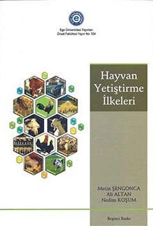 Hayvan Yetiştirme İlkeleri