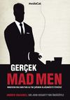 Ger&ccedil;ek Mad Men& Madison Bulvarı'nın Altın &Ccedil;ağının Olağan&uuml;st&uuml; &Ouml;yk&uuml;s&uuml;