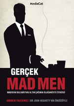 Gerçek Mad Men& Madison Bulvarı'nın Altın Çağının Olağanüstü Öyküsü