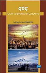 Göç & Kuram ve Bölgesel Bir Uygulama