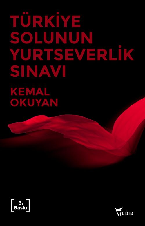 Türkiye Solunun Yurtseverlik Sınavı