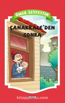 Çanakkale'den Sonra - Ömer Seyfettin
