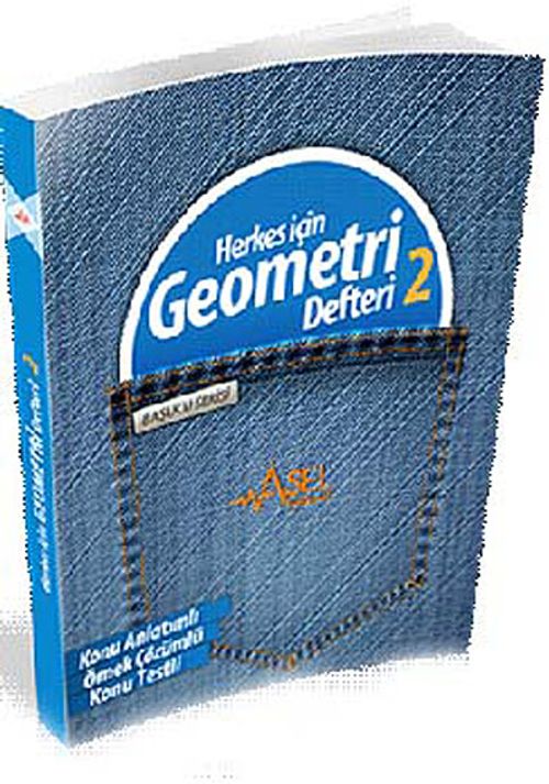Herkes İçin Geometri Defteri -2 / Başucu Serisi