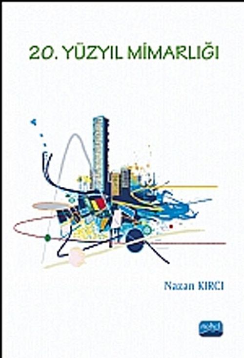 20. Yüzyıl Mimarlığı