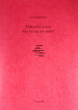 Deleuzecü Siyaset Diye Bir Şey Var mıdır?