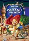 Baklak&ouml;y & Bir Osmanlı Hikayesi