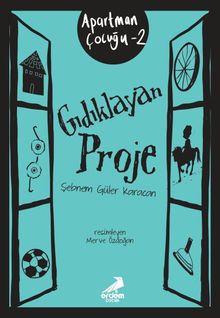 Gıdıklayan Proje / Apartman Çocuğu 2