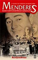 Menderes / 27 Mayıs'tan Yassıada Mahkemelerine