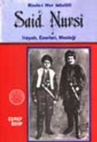 Said Nursi Hayatı, Eserleri, Mesleği / Risale-i Nur Müellifi