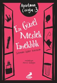 En Güzel Meslek Emeklilik / Apartman Çocuğu 3