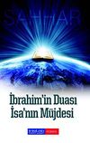 İbrahim'in Duası - İsa'nın M&uuml;jdesi
