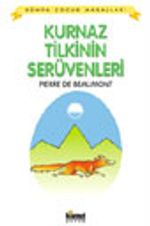 Kurnaz Tilkinin Serüvenleri / Dünya Çocuk Masalları