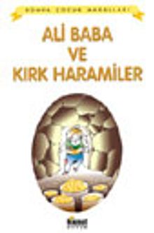 Ali Baba ve Kırk Haramiler / Dünya Çocuk Masalları