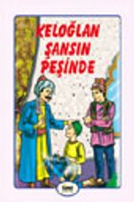 Keloğlan Şansın Peşinde
