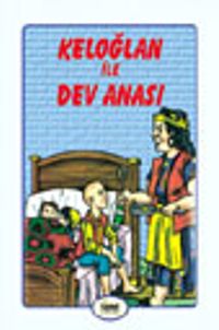Keloğlan ile Dev Anası