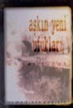 Aşkın Yeni Ufukları