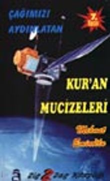 Çağımızı Aydınlatan Kur'an Mucizeleri