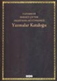 Yazmalar Kataloğu Yapı Kredi Sermet Çifter Araştırma Kütüphanesi