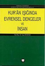 Kur'an'ın Işığında Evrensel Dengeler ve İnsan