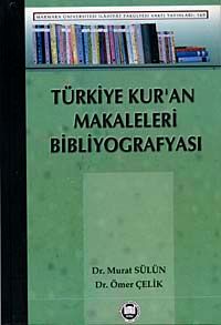Türkiye'de Kur'an Makaleleri Bibliyografyası