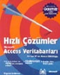 Hızlı Çözümler Microsoft Access Veritabanları