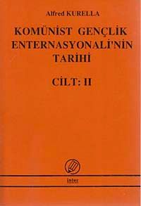 Komünist Gençlik Enternasyonelinin Tarihi Cilt 2