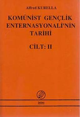 Komünist Gençlik Enternasyonelinin Tarihi Cilt 2
