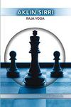 Aklın Sırrı & Raja Yoga