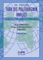 XXI Yüzyılda Türk Dış Politikasının Analizi