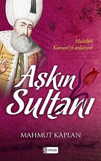 Aşkın Sultanı