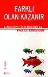 Farklı Olan Kazanır/Farklılığınızı &Ouml;l&ccedil;ebildiğiniz An...