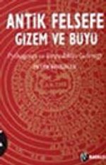 Antik Felsefe Gizem ve Büyü