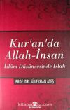 Kur'an'da Allah-İnsan & İslam Düşüncesinde Islah
