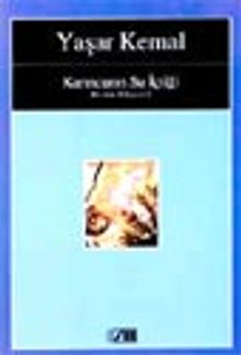 Karıncanın Su İçtiği / Bir Ada Hikayesi 2