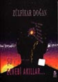 Şu! Ecnebi Akıllar...