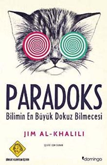 Paradoks & Bilimin En Büyük Dokuz Bilmecesi - Jim Al-Khalili