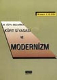 XX. Yüzyıl Başlarında Kürt Siyasası ve Modernizm