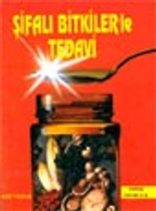 Şifalı Bitkilerle Tedavi (bitki-005)