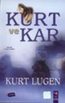 Kurt ve Kar