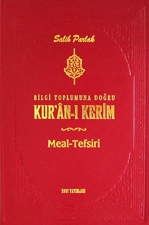 Bilgi Toplumuna Doğru Kur'an-ı Kerim