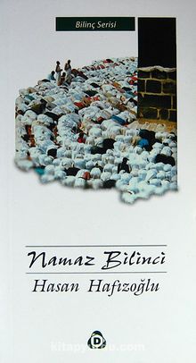 Namaz Bilinci - Hasan Hafızoğlu