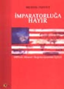 İmparatorluğa Hayır