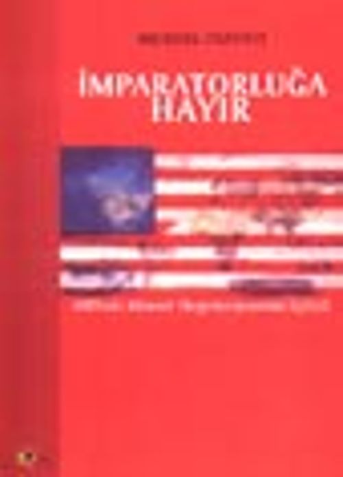 İmparatorluğa Hayır