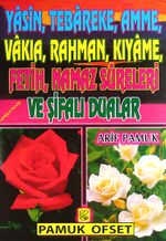 Yasin-Tebareke-Amme Namaz Sureleri ve Şifalı Dualar (Beyaz Güllü)B.Boy (YAS018P16)
