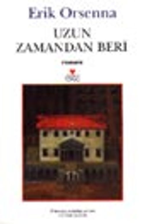 Uzun Zamandan Beri